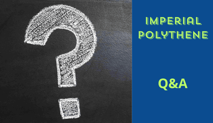 Imperial Polythene: Your Questions Answered in 2025